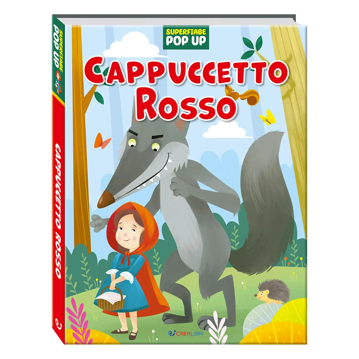 Libro Superfiabe Pop Up - Cappuccetto Rosso - Prima biblioteca
