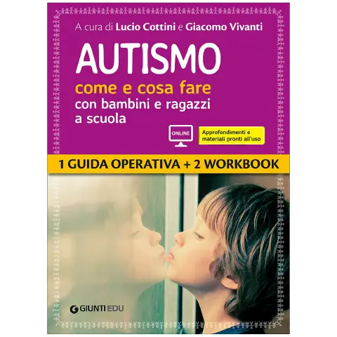 Guide Psicopedagogiche - Autismo Come e Cosa Fare