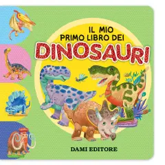 My First Dinosaur Book