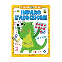 Libro Nonsoloascuola2 – Imparo l’Addizione, Età 5+ Anni
