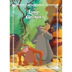 I Capolavori Disney – Il Libro della Giungla | Libro Illustrato Cartonato
