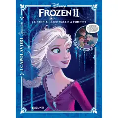 I Capolavori Disney – Frozen 2 Speciale | Libro Illustrato e Graphic Novel