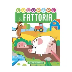 Dami Colora - La Fattoria: Libro da Colorare per Bambini