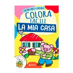 Mia Casa (La) Colora Facile Zerosei