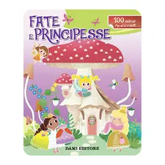 Fate E Principesse Libro Con Stickers